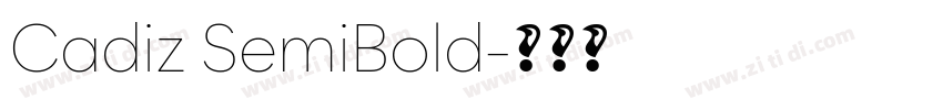 Cadiz SemiBold字体转换
